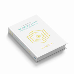 Handboek Holistisch leven